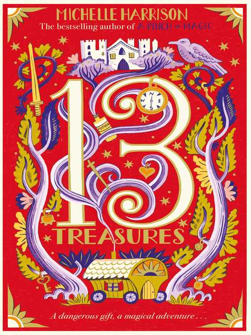 Title details for The Thirteen Treasures by Michelle Harrison - Wait list